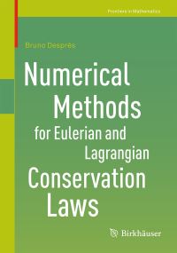 Book Cover for Numerical Methods for Eulerian and Lagrangian Conservation Laws by Bruno Després