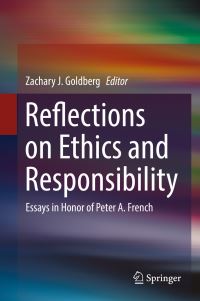 Book Cover for Reflections on Ethics and Responsibility by Zachary J Goldberg