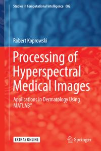 Book Cover for Processing of Hyperspectral Medical Images by Robert Koprowski