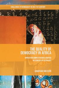 Book Cover for The Quality of Democracy in Africa by Jonathan van Eerd