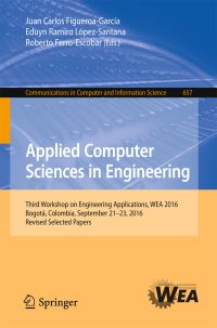 Book Cover for Applied Computer Sciences in Engineering by Workshop on Engineering Applications