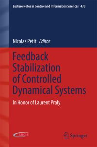Book Cover for Feedback Stabilization of Controlled Dynamical Systems by Laurent Praly