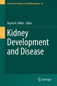 Book Cover for Kidney Development and Disease by Rachel K Miller