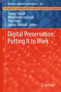 Book Cover for Digital Preservation by Tomasz Traczyk, Wlodzimierz Ogryczak, Piotr Palka, Tomasz Sliwinski