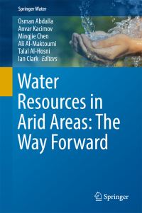 Book Cover for Water Resources in Arid Areas the Way Forward by International Water Conference