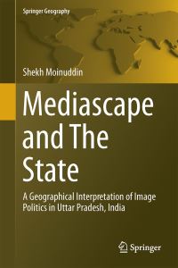 Book Cover for Mediascape and The State by Shekh Moinuddin