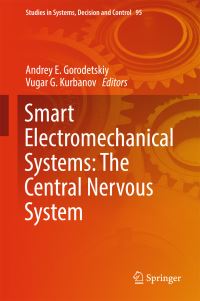 Book Cover for Smart Electromechanical Systems by Andrey E Gorodetskiy, Vugar G Kurbanov