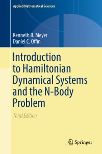 Book Cover for Introduction to Hamiltonian Dynamical Systems and the N-Body Problem by Kenneth R Meyer, Daniel C Offin