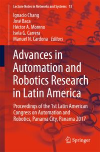 Book Cover for Advances in Automation and Robotics Research in Latin America by Latin American Congress on Automation and Robotics