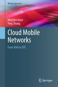 Book Cover for Cloud Mobile Networks by Mojtaba Vaezi, Ying Zhang