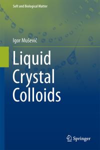 Book Cover for Liquid Crystal Colloids by I Musevic