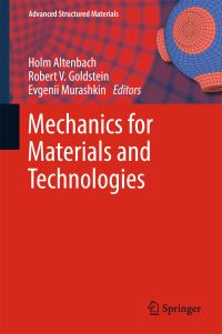 Book Cover for Mechanics for Materials and Technologies by Holm Altenbach, R V Goldshtein, Evgenii Murashkin
