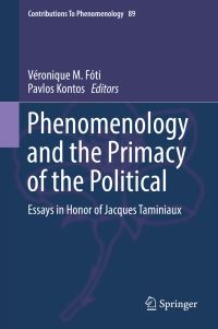 Book Cover for Phenomenology and the Primacy of the Political by Jacques Taminiaux