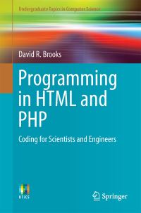 Book Cover for Programming in HTML and PHP by David R Brooks