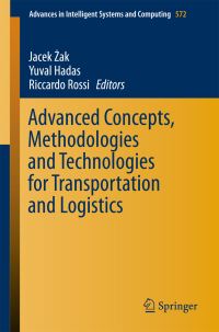 Book Cover for Advanced Concepts, Methodologies and Technologies for Transportation and Logistics by EURO Working Group on Transportation