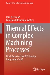 Book Cover for Thermal Effects in Complex Machining Processes by D Biermann, F Hollmann