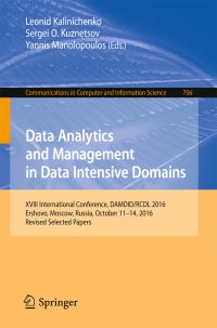 Book Cover for Data Analytics and Management in Data Intensive Domains by International Conference on Data Analytics and Management in Data Intensive Domains