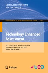 Book Cover for Technology Enhanced Assessment by TEA Conference