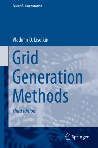 Book Cover for Grid Generation Methods by V D Liseikin