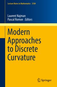Book Cover for Modern Approaches to Discrete Curvature by Laurent Najman, Pascal Romon