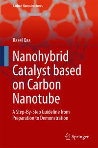 Book Cover for Nanohybrid Catalyst Based on Carbon Nanotube by Rasel Das