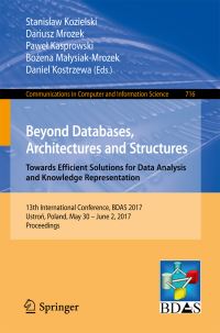 Book Cover for Beyond Databases, Architectures and Structures: Towards Efficient Solutions for Data Analysis and Knowledge Representation by BDAS Conference