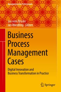 Book Cover for Business Process Management Cases by Jan vom Brocke, Jan Mendling