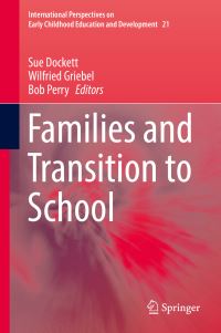 Book Cover for Families and Transition to School by Sue Dockett