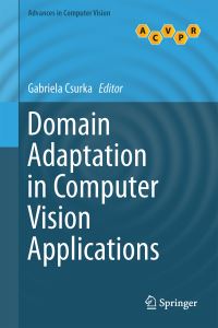 Book Cover for Domain Adaptation in Computer Vision Applications by Gabriela Csurka