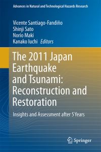 Book Cover for The 2011 Japan Earthquake and Tsunami by V SantiagoFandiño, Shinji Sato, Norio Maki, Kanako Iuchi