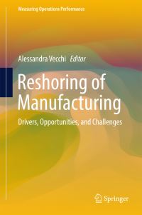 Book Cover for Reshoring of Manufacturing by Alessandra Vecchi
