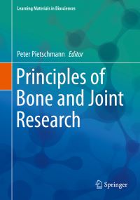 Book Cover for Principles of Bone and Joint Research by Peter Pietschmann