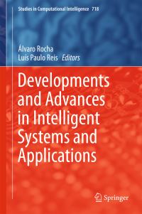 Book Cover for Developments and Advances in Intelligent Systems and Applications by Álvaro Rocha, Luís Paulo Reis