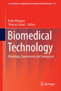 Book Cover for Biomedical Technology by Peter Wriggers, Thomas Lenarz