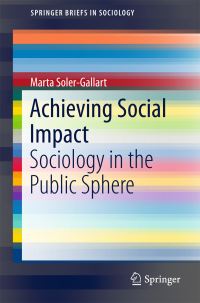 Book Cover for Achieving Social Impact by Marta Soler Gallart