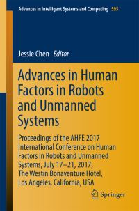 Book Cover for Advances in Human Factors in Robots and Unmanned Systems by International Conference on Human Factors in Robots and Unmanned Systems
