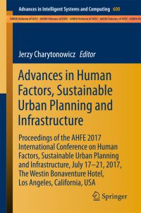 Book Cover for Advances in Human Factors, Sustainable Urban Planning and Infrastructure by Sustainable Urban Planning and Infrastructure International Conference on Human Factors