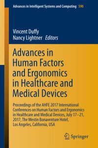 Book Cover for Advances in Human Factors and Ergonomics in Healthcare and Medical Devices by International Conference on Human Factors and Ergonomics in Healthcare and Medical Devices