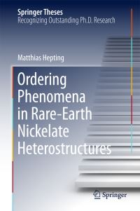 Book Cover for Ordering Phenomena in Rare-Earth Nickelate Heterostructures by Matthias Hepting