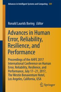 Book Cover for Advances in Human Error, Reliability, Resilience, and Performance by Reliability, and Performance International Conference on Human Error
