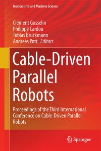 Book Cover for Cable-Driven Parallel Robots by International Conference on CableDriven Parallel Robots