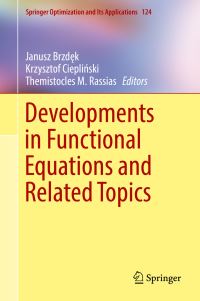 Book Cover for Developments in Functional Equations and Related Topics by Janusz Brzdek, Krzysztof Cieplinski, Themistocles M Rassias