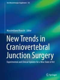 Book Cover for New Trends in Craniovertebral Junction Surgery by Massimiliano Visocchi