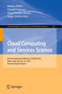 Book Cover for Cloud Computing and Services Science by International Conference on Cloud Computing and Services Science