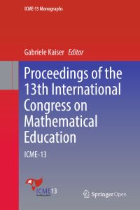 Book Cover for Proceedings of the 13th International Congress on Mathematical Education by Gabriele Kaiser