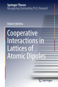 Book Cover for Cooperative Interactions in Lattices of Atomic Dipoles by Robert Bettles