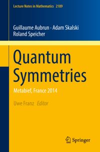 Book Cover for Quantum Symmetries by Guillaume Aubrun, Adam Skalski, Roland Speicher