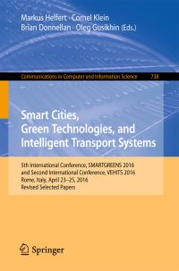 Book Cover for Smart Cities, Green Technologies, and Intelligent Transport Systems by SMARTGREENS Conference, VEHITS Conference