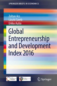 Book Cover for Global Entrepreneurship and Development Index 2016 by Zoltan Acs, László Szerb, Erkko Autio