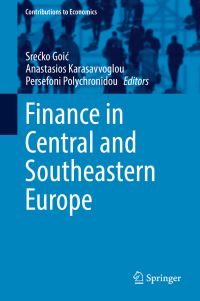 Book Cover for Finance in Central and Southeastern Europe by Srecko Goic, Anastasios Karasavvoglou, Persefoni Polychronidou